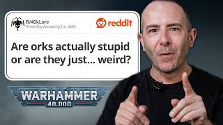 Warhammer 40,000 Expert Answers Your Questions