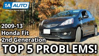 Top 5 Problems Honda Fit Hatchback 2nd Generation 2009-13