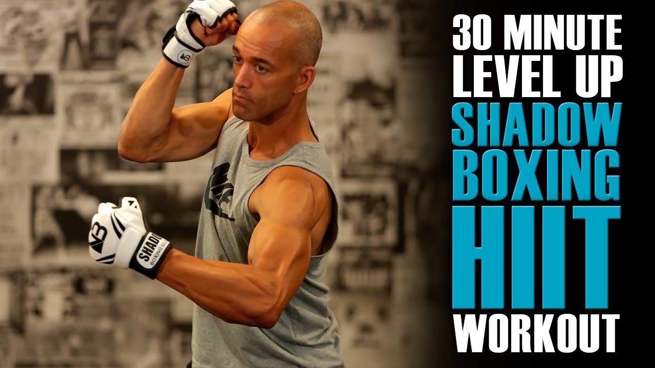 30 Minute LEVEL UP Shadow Boxing HIIT Workout 