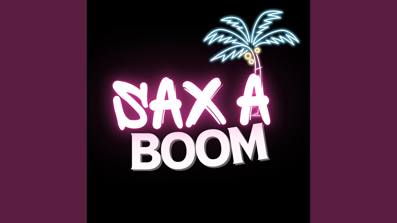 Sax a Boom YouTube