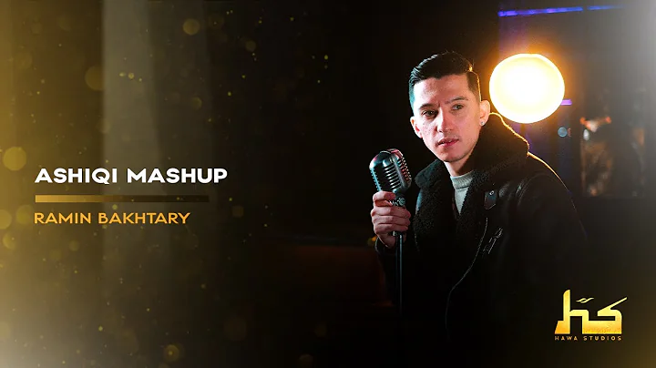 Ramin Bakhtary - Ashiqi Mashup