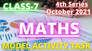 CLASS 7 MATHEMATICS MODEL ACTIVITY TASK OCTOBER 2021|CLASS 7 MODEL ACTIVITY TASK MATH PART 7 |गणित