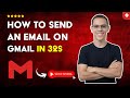 How to SEND an EMAIL via GMAIL from your MOBILE in 32 S