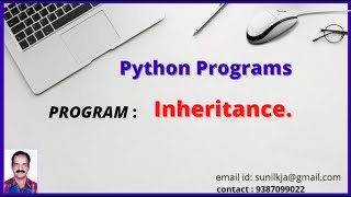 Inheritance in Python.