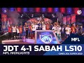 JOHOR DARUL TA'ZIM 4-1 SABAH LS10 | MFL HIGHLIGHTS 2020