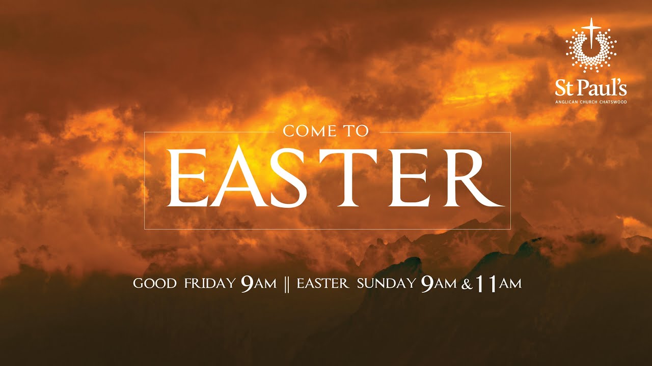 EASTER Good Friday St. Paul's Anglican Church Chatswood April 2, 2021 9AM YouTube