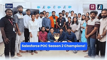 Congratulations to the Salesforce POC Project Season 2 Champions — Team Lightning Warriors! 🔥