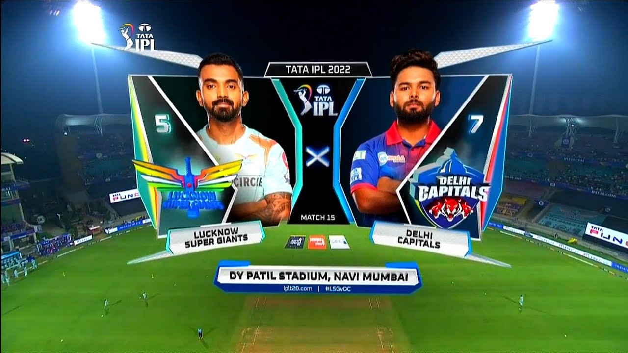 IPL 2022 : LSG vs DC | Match - 15 Hilights - Lucknow Super Giants vs Delhi Capitals 