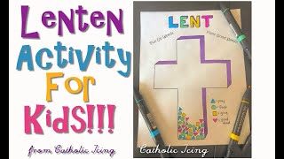 Lenten Activity For Kids- Free, Simple, and Meaningful!