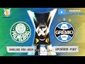 Palmeiras 2 x 0 Grêmio - Brasileirão 2021 | Live Pós-Jogo