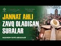 Jannat ahli zavq oladigan suralar  quron bilan tanishuvdan nuktalar