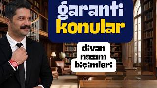 Garanti Konular | Divan Nazım Biçimleri | RÜŞTÜ HOCA