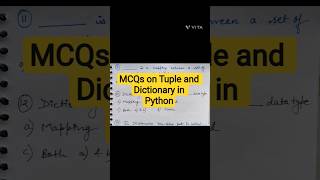MCQs on Tuple and Dictionary python #pythonmcqs #cbsepython #class11python #class12python #bca #mca