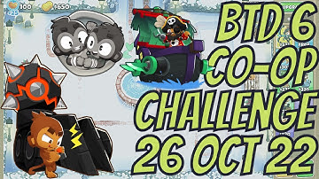 Bloons TD 6 - Co Op Daily Challenge (Partial MK) - "A Normal Walk In The Park" - 26 Oct 2022 - BTD6