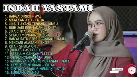 HARGA DIRIKU - MAAFKAN AKU - - [INDAH YASTAMI COVER] FULL ALBUM