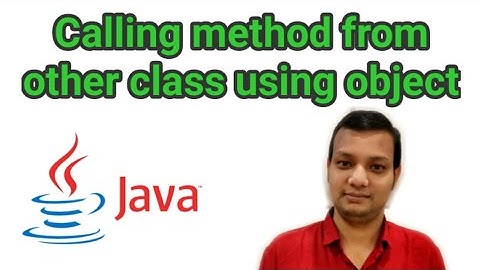 calling method from other class in Java