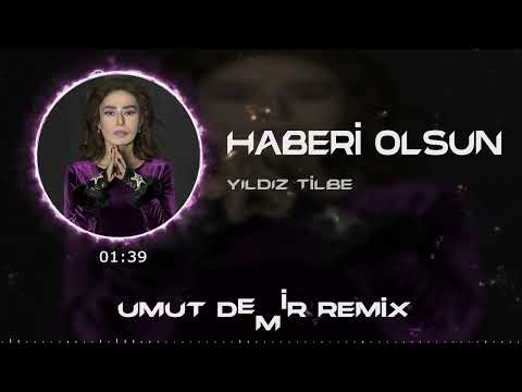 Yıldız Tilbe - Haberi Olsun ( Umut Demir Remix )