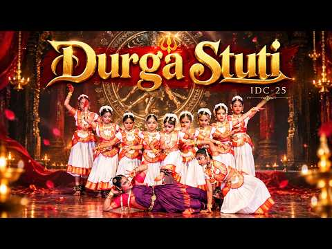 Durga Stuti | IDC-25 | Infinity_Dance_crew