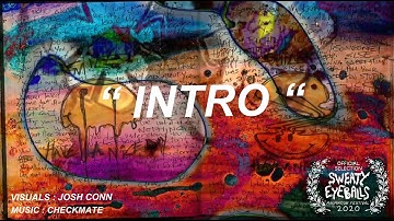 " Intro " (Official Visual) - CHECKMATE