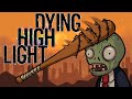Dying highlight slay humans