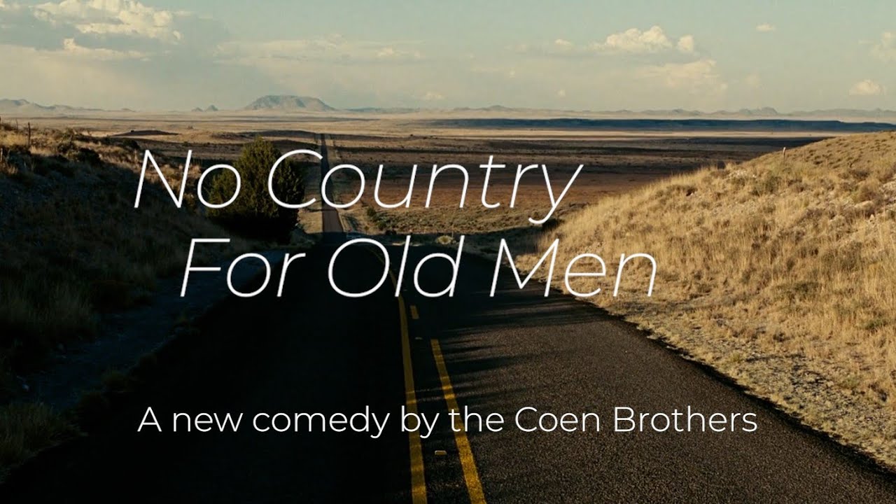 No Country For Old Men but it's a Quirky Comedy Trailer