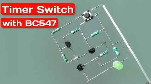 DIRECT OFF TIMER SWITCH USING BC547 TRANSISTOR