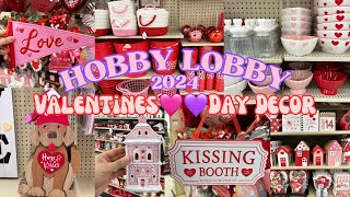 NEW🩷HOBBY LOBBY VALENTINE’S DAY 2024 DECOR! VALENTINES 2024 DECORATIONS #valentinesday #hobbylobby