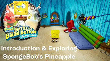 SpongeBob Battle for Bikini Bottom Rehydrated: Part 1 -  Intro & Exploring SpongeBob