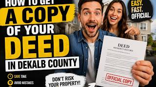 How to get a copy of your deed in DeKalb County