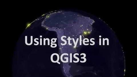 Using style in QGIS3 | burdGIS