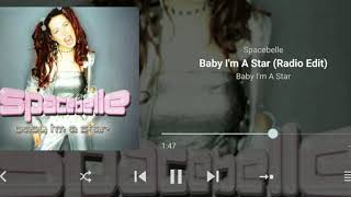 Baby I'm A Star | Spacebelle