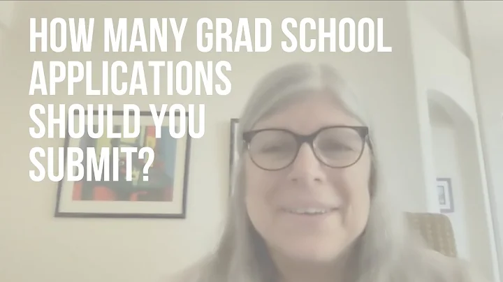 How Many Grad School Applications Should You Submit?