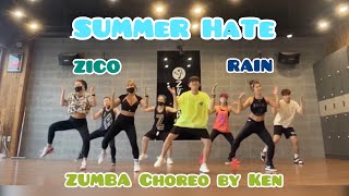 Summer Hate (Ft. Rain) - ZICO | Ken | Zumba®️ | K-Pop