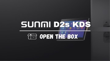 SUNMI D2s KDS - Open the box