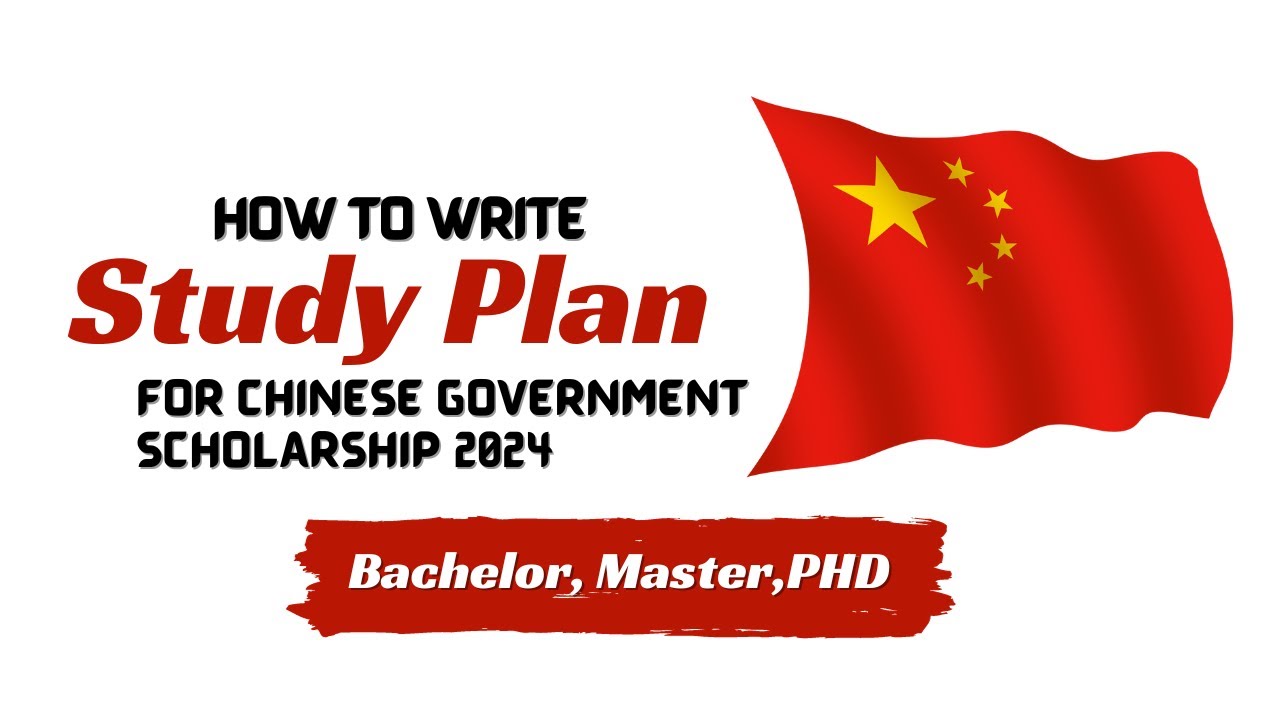 How To Write Study Plan For Chinese Government Scholarship CSC how-to-write-study-plan-for-chinese-government-scholarship-csc
