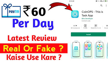 CoinOPS App Payment Proof | CoinOPS App Script | CoinOPS App Real Or Fake | Free PayTm Cash