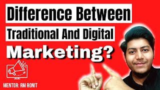 ✅ Difference Between Traditional And Digital Marketing। Digital Marketing Advanced Course। RM Ronit