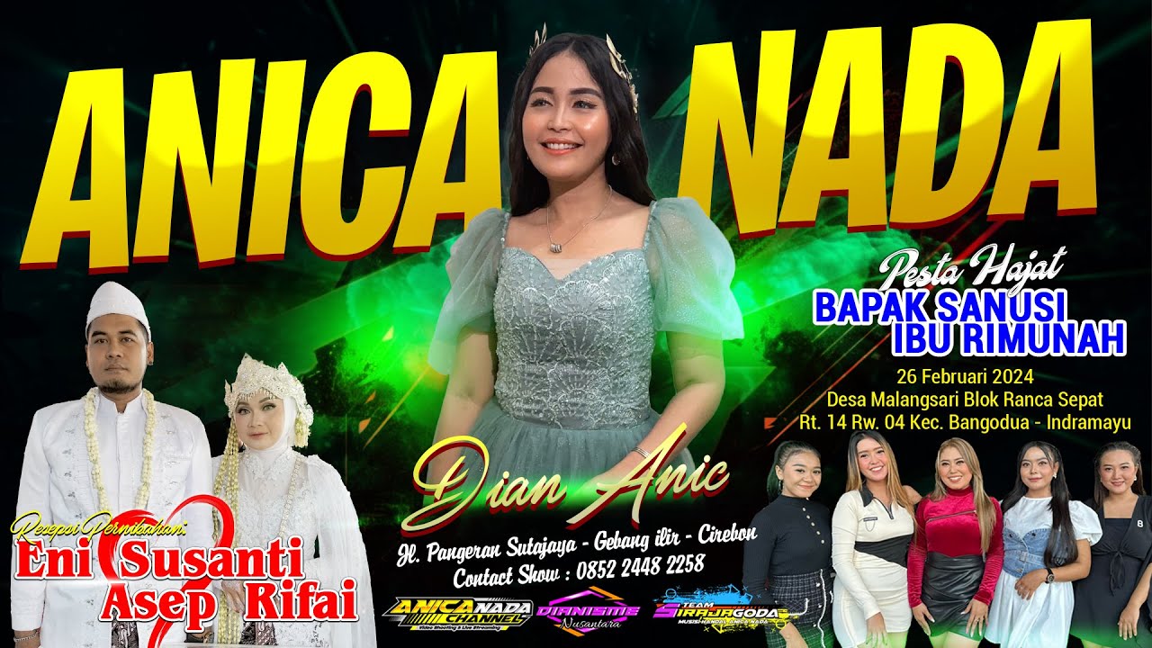 🔴LIVE ANICA NADA ( DIAN ANIC ) | SIANG 26 FEBRUARI 2024 | MALANGSARI | BANGODUA | INDRAMAYU