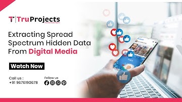Extracting Spread Spectrum Hidden Data From Digital Media -FINAL YEAR  IEEE PROJECTS IN HYDERABAD