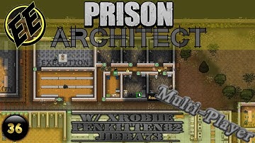 Prison Architect Multiplayer ~ With Xrobiie & Penkitten82 Ep  #36 ~ Death Row Cells