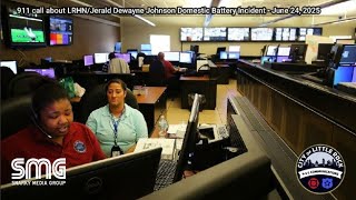 911 call about LRHN Latest Domestic Battery Incident
