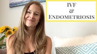 IVF & Endometriosis - My IVF Success Story