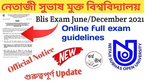 Nsou Blis Term End Examination June/December 2021 Full Exam Guidelines.Nsou Blis Online Exam 2021.