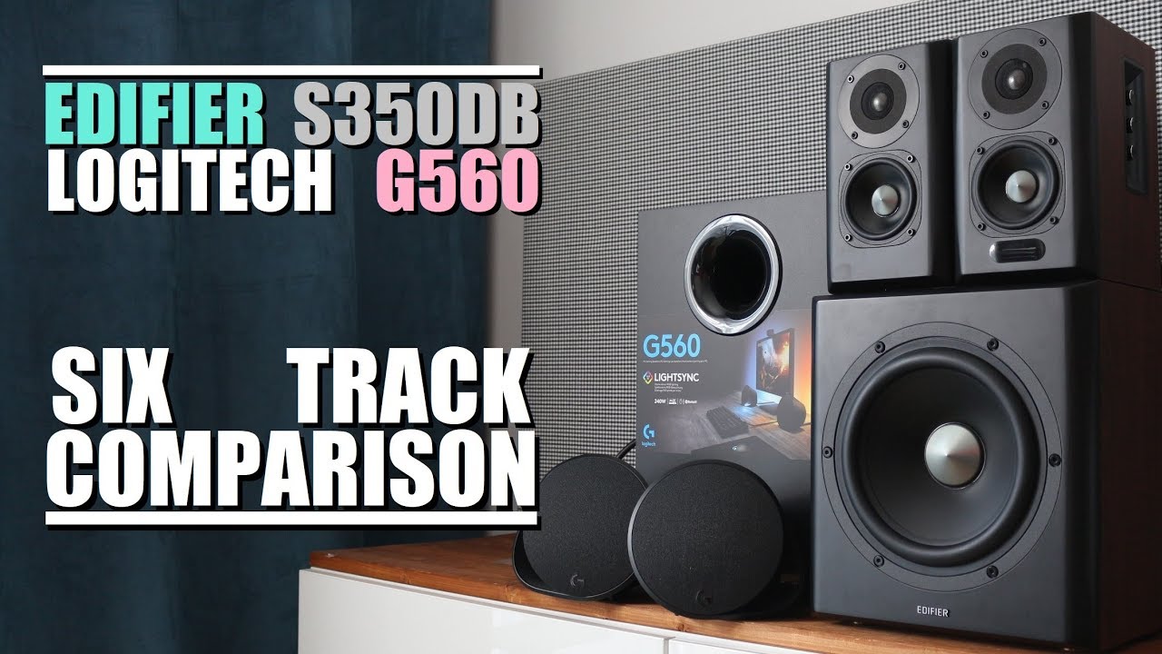 Edifier S350DB vs Logitech G560 6Track Comparison YouTube