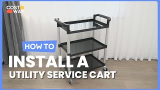 How to Install the 3-Tier Utility Service Cart with Lockable Wheels | HW71919 #costway #howto