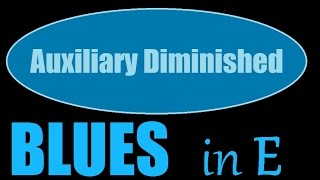 Auxiliary Diminished Blues Scale in E backing track