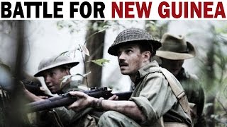 Battle for New Guinea | 19421945 | Australian & American Soldiers in Action | WW2 Documentary Film