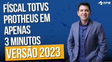 Módulo Fiscal TOTVS Protheus | 2023 | SIGAFIS