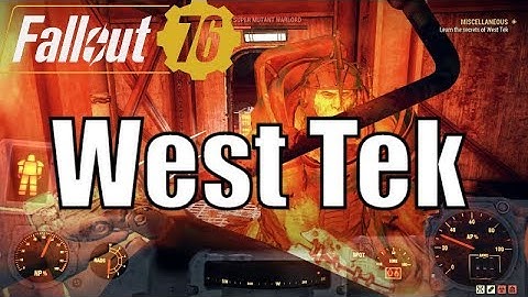 Fallout 76: Learn Secrets Of West Tek + Legendary Weapons Farming - Meh  (No Commentary)