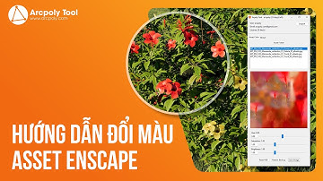Hướng dẫn đổi màu Enscape Asset Change Color  - Arcpoly Tool - Quách Minh Tiến www.arcpoly.com